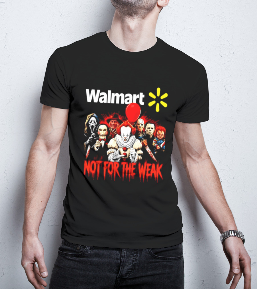 Walmart Not For The Weak Horror Movie Icons Friends Halloween 2026 T-Shirt