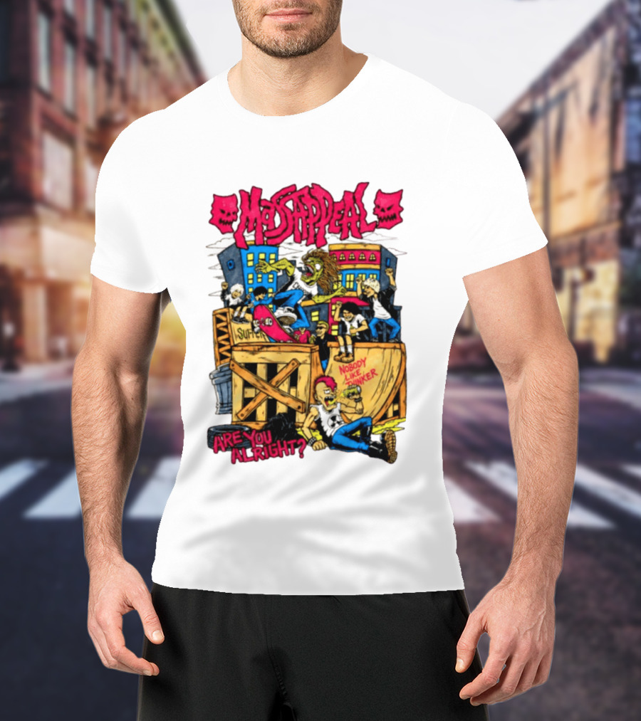 Massappeal Are You Alright Nobody Like Thinker Suffer Skateboarding Scene T-Shirt