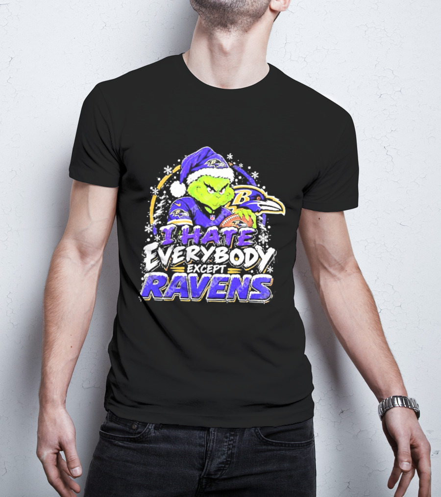Baltimore Ravens Grinch I Hate Everybody Except Ravens Fans Christmas Holiday T-Shirt