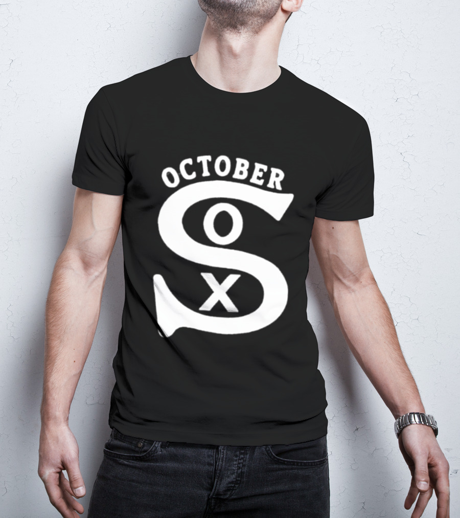 October Sox Chicago White Sox MLB Postseason 2026 T-Shirt