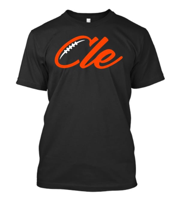 Cleveland Browns Cle Football Team Cle Script Text With Football Stitching T-Shirt