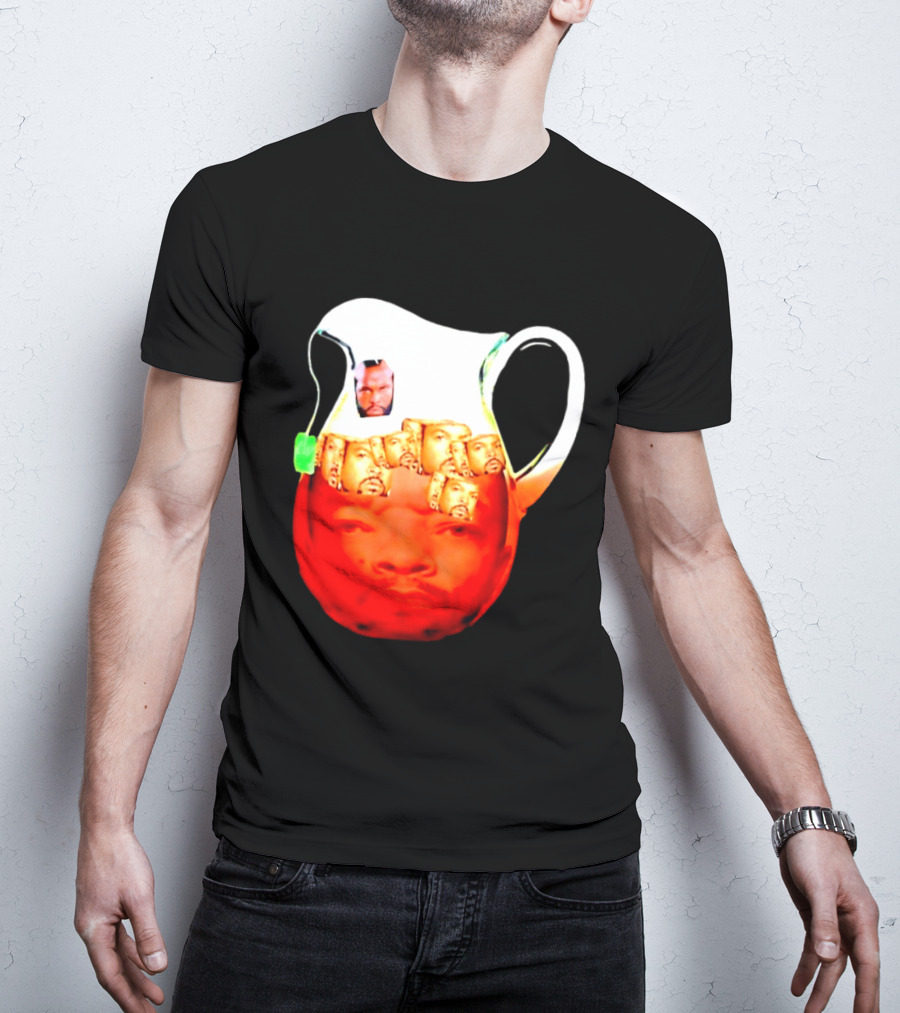 Mr T Ice Cube Ice Tea Pitcher Meme T-Shirt