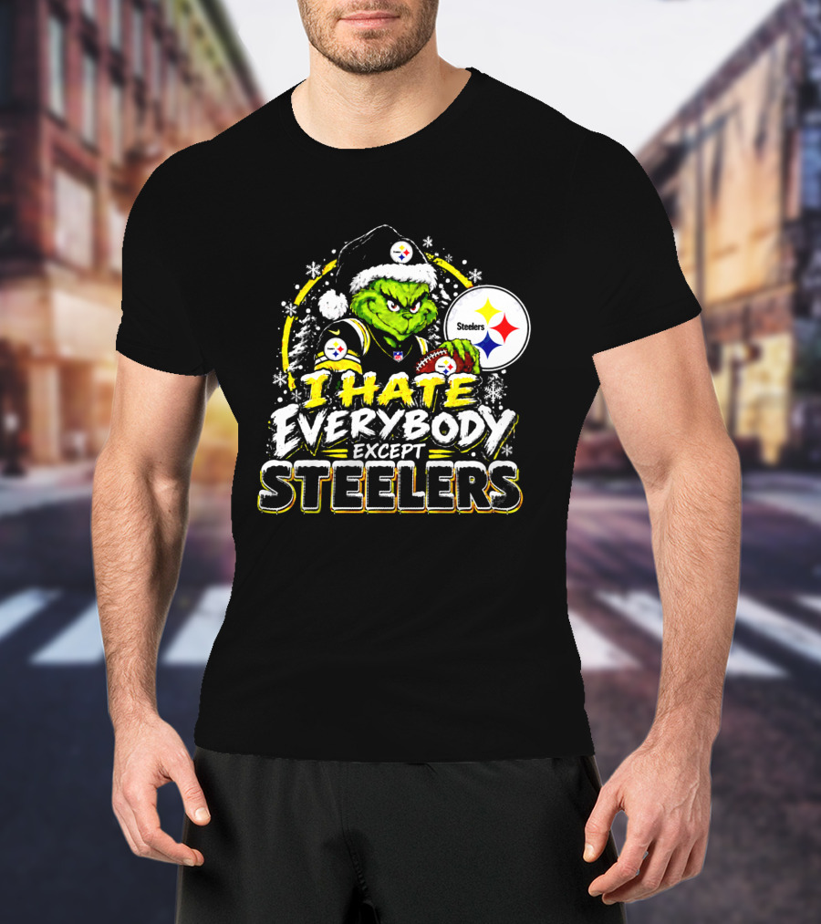 Pittsburgh Steelers Grinch I Hate Everybody Except Steelers Fans Christmas Holiday T-Shirt