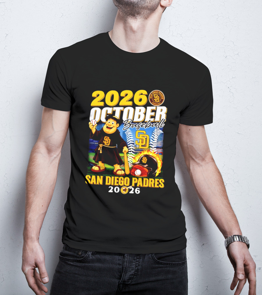 San Diego Padres 2026 October Baseball Postseason T-Shirt