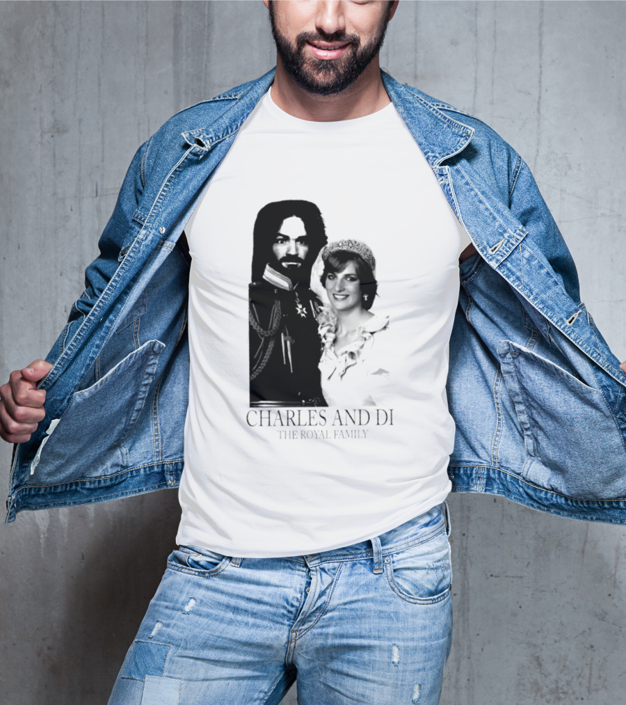 Charles Manson And Princess Diana Charles And Di The Royal Family T-Shirt