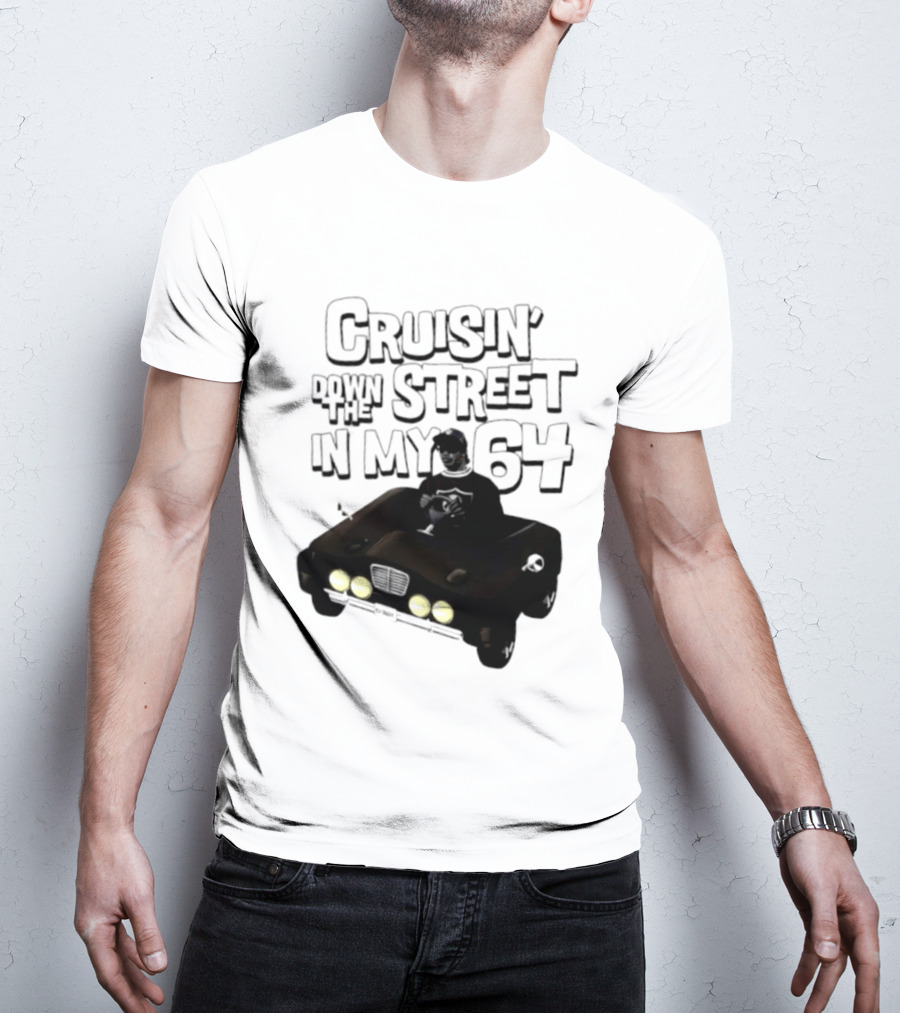 Cruisin' Down The Street In My 64 Car T-Shirt