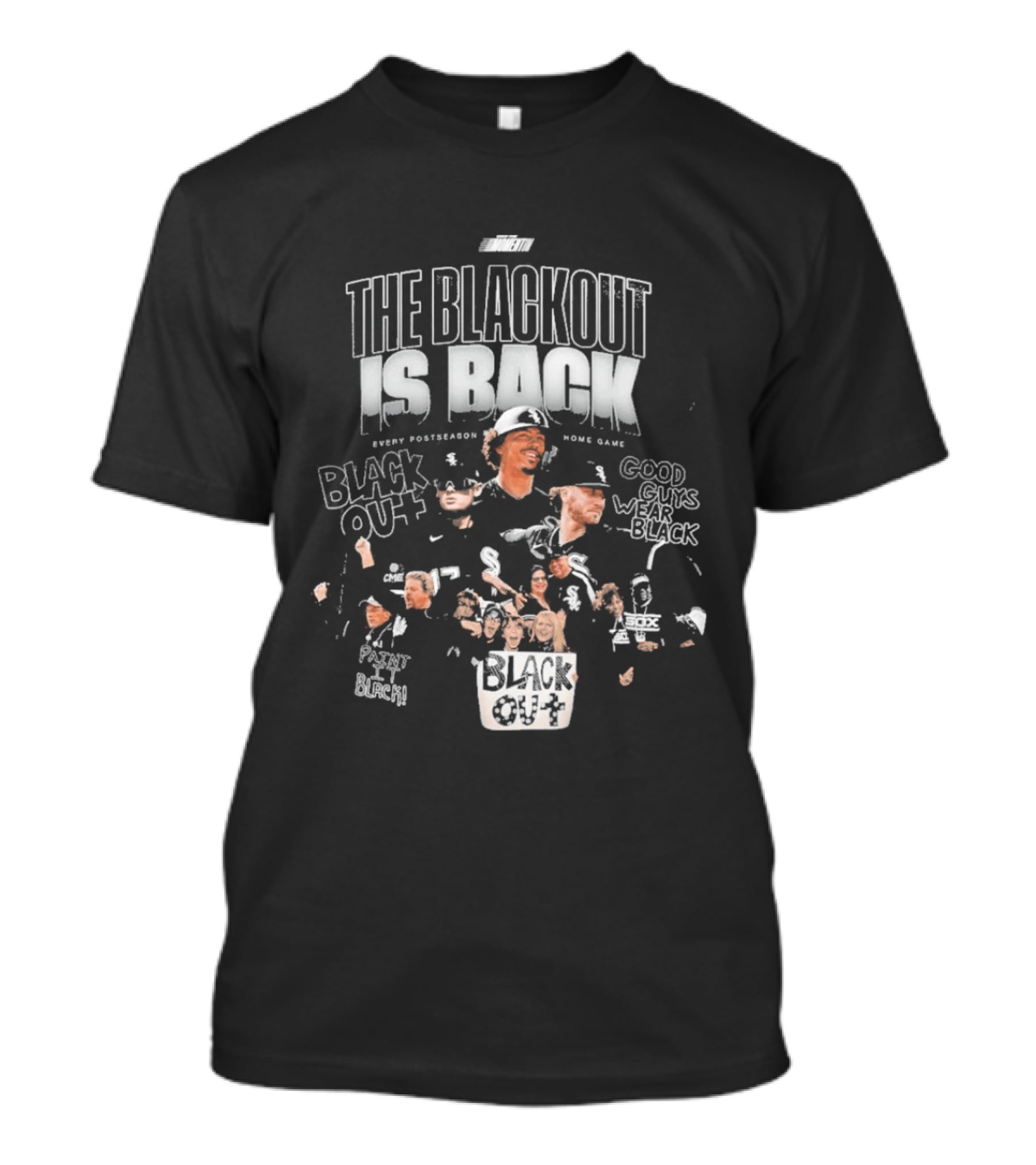 White Sox The Blackout Is Back Good Guys Wear Black 2026 T-Shirt