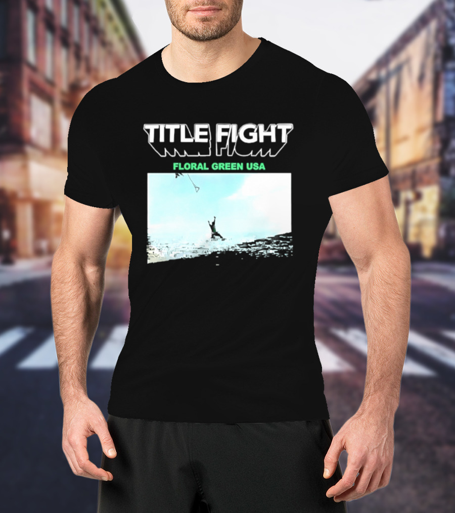 Title Fight Floral Green USA Hardcore Punk T-Shirt