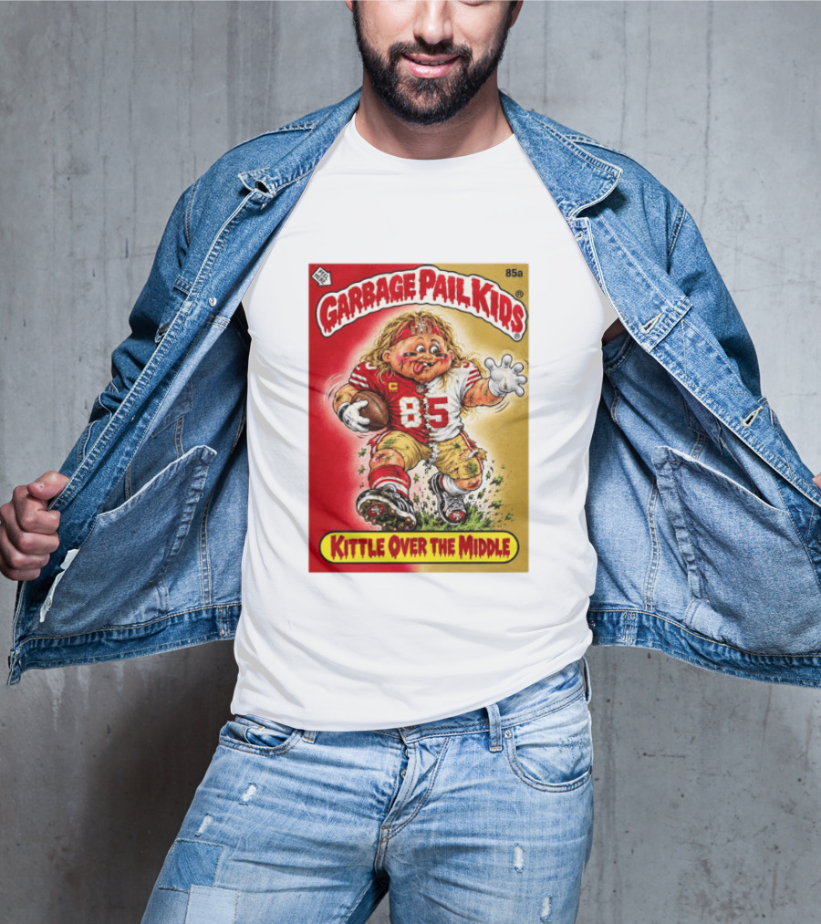 Garbage Pail Kids 85a Kittle Over The Middle San Francisco 49ers Football T-Shirt