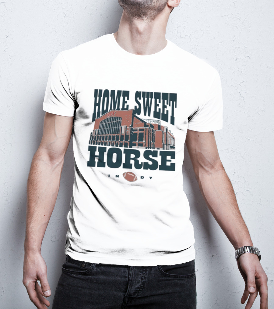 Indianapolis Colts Home Sweet Horse Indy Football Stadium T-Shirt