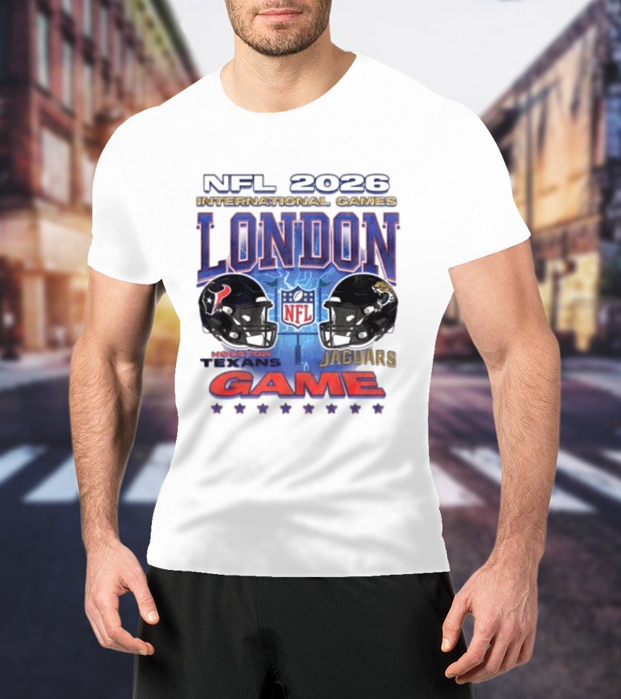 NFL 2026 International Games London Houston Texans Vs Jacksonville Jaguars Game T-Shirt