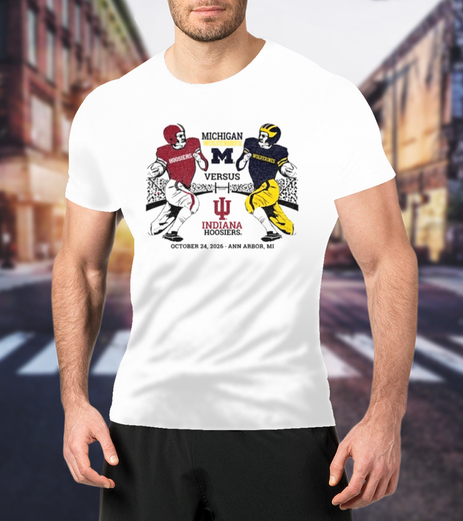 Michigan Wolverines Versus Indiana Hoosiers October 24 2026 Ann Arbor MI T-Shirt