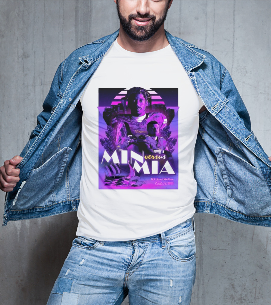 MIN Vs MIA U.S Bank Stadium October 4 2026 T-Shirt