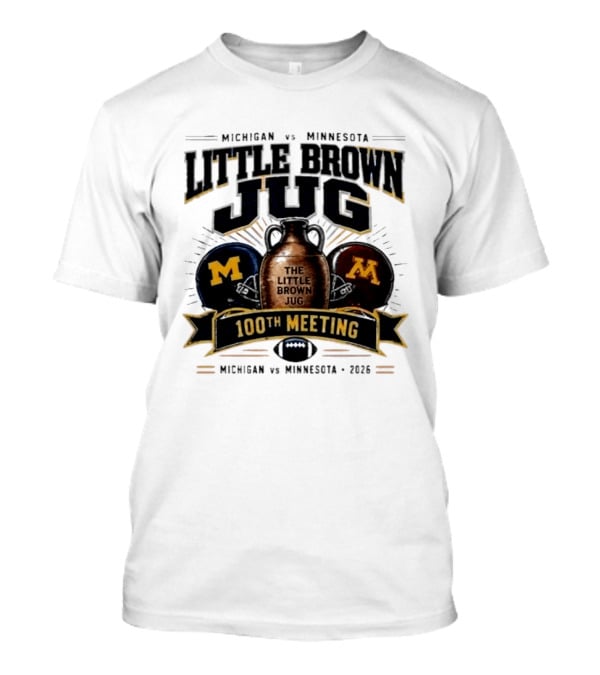 Michigan Vs Minnesota Little Brown Jug 100th Meeting 2023 T-Shirt