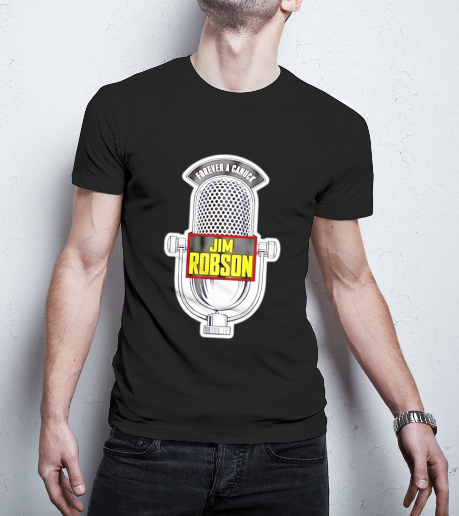 Jim Robson Forever A Canuck Microphone Vancouver Canucks T-Shirt