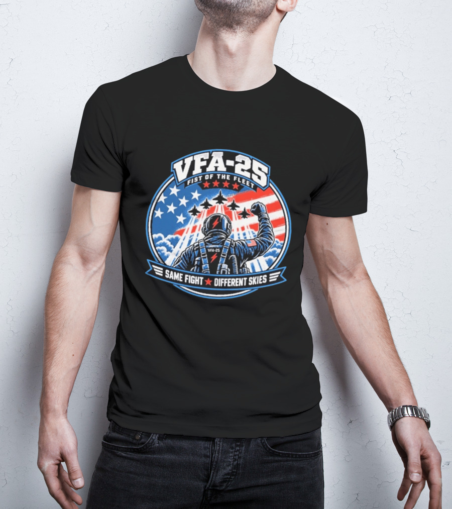 VFA 25 Fist Of The Fleet Fighter Pilot American Flag Same Fight Different Skies T-Shirt