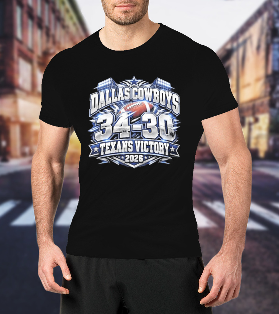 Dallas Cowboys 34 30 Texans Victory 2026 Football Scoreboard T-Shirt
