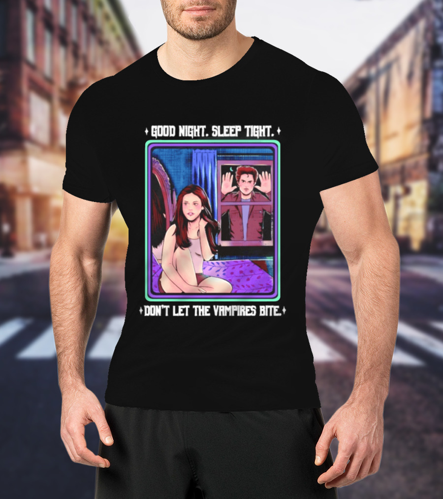 Good Night Sleep Tight Don't Let The Vampires Bite Twilight Bedroom Scene T-Shirt