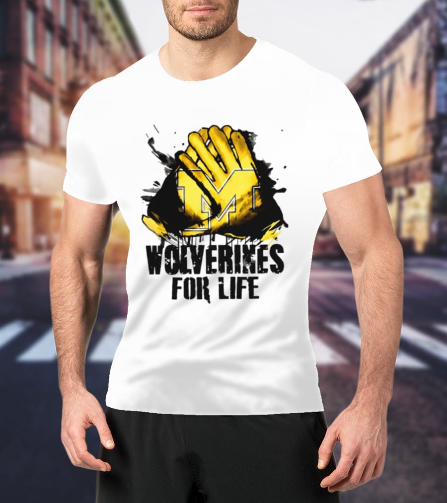 Michigan Wolverines M Symbol Wolverines For Life T-Shirt