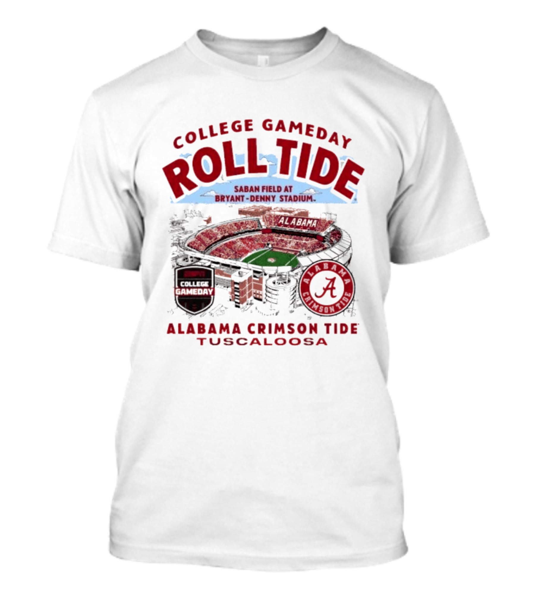 Alabama Crimson Tide Roll Tide College Gameday Saban Field Bryant Denny Stadium Tuscaloosa T-Shirt