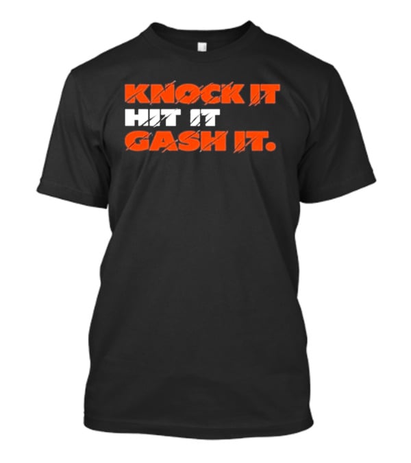 Chicago Bears Knock It Hit It Gash It T-Shirt