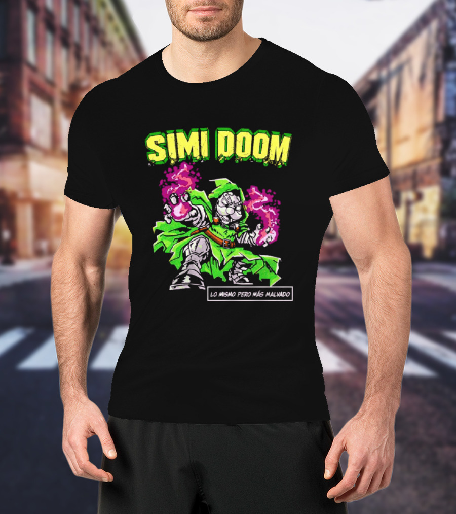 Simi Doom Lo Mismo Pero Más Malvado Doctor Doom Comic T-Shirt