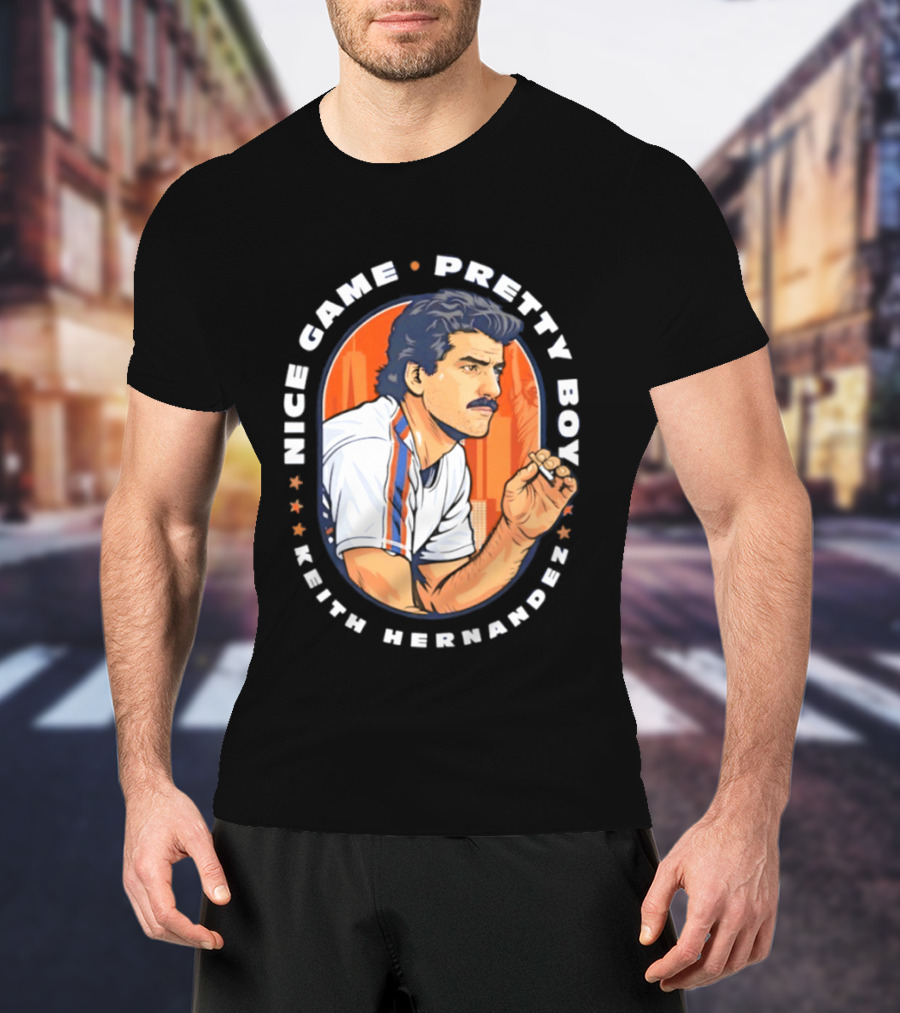 Keith Hernandez New York Mets Nice Game Pretty Boy T-Shirt