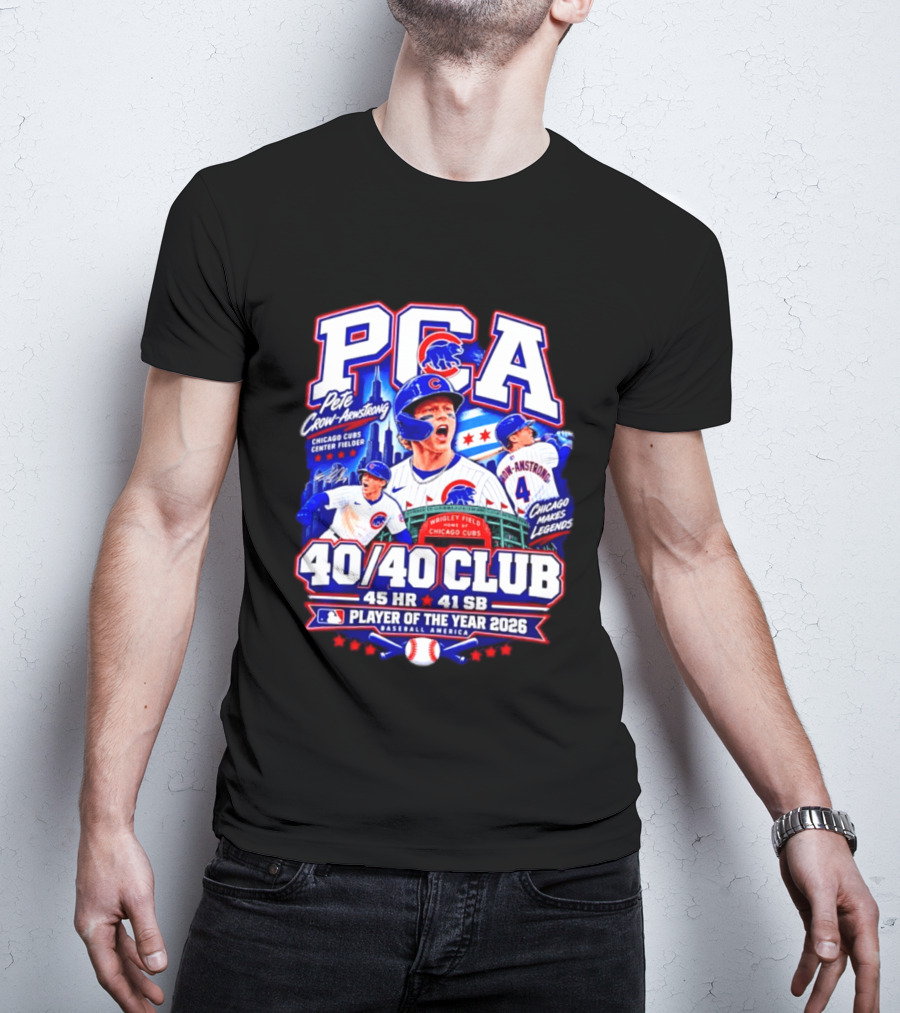 PCA Pete Crow Armstrong Chicago Cubs 40/40 Club Player Of The Year 2026 45 HR 41 SB T-Shirt