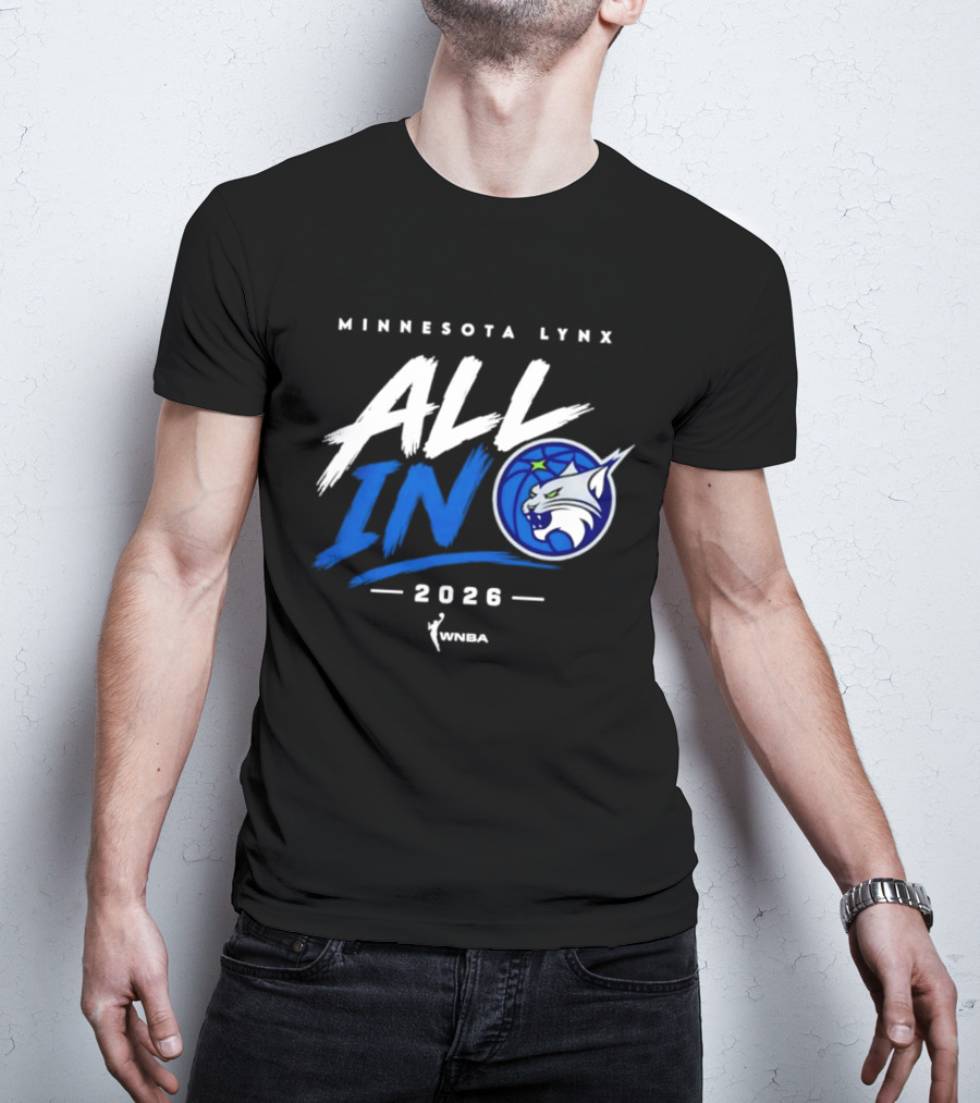 Minnesota Lynx All In 2026 WNBA Team Spirit T-Shirt