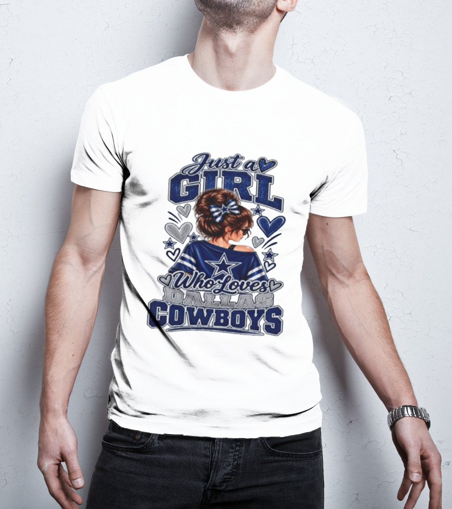 Just A Girl Who Loves Dallas Cowboys Fan Art Style Hearts And Stars T-Shirt