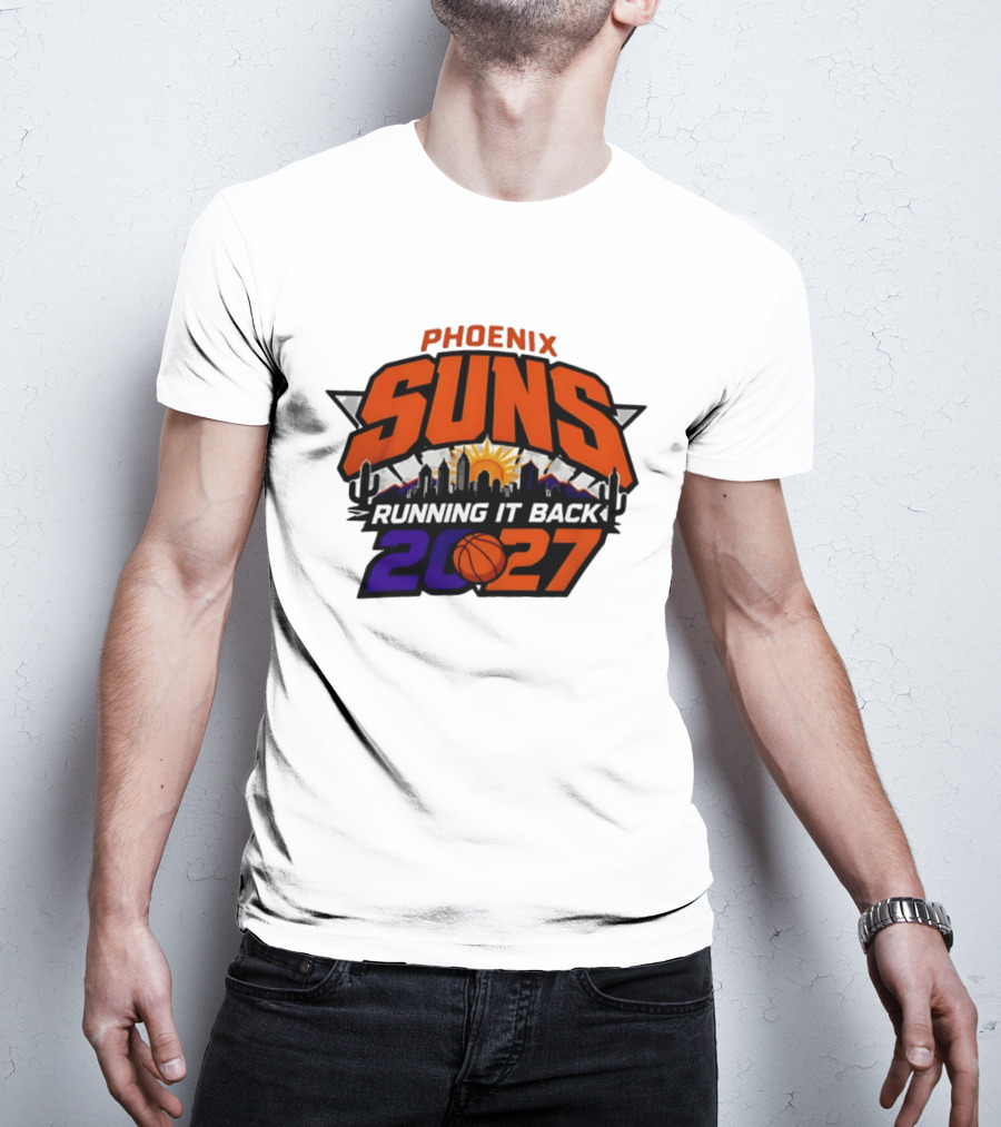 Phoenix Suns Running It Back 2027 NBA Skyline Basketball T-Shirt