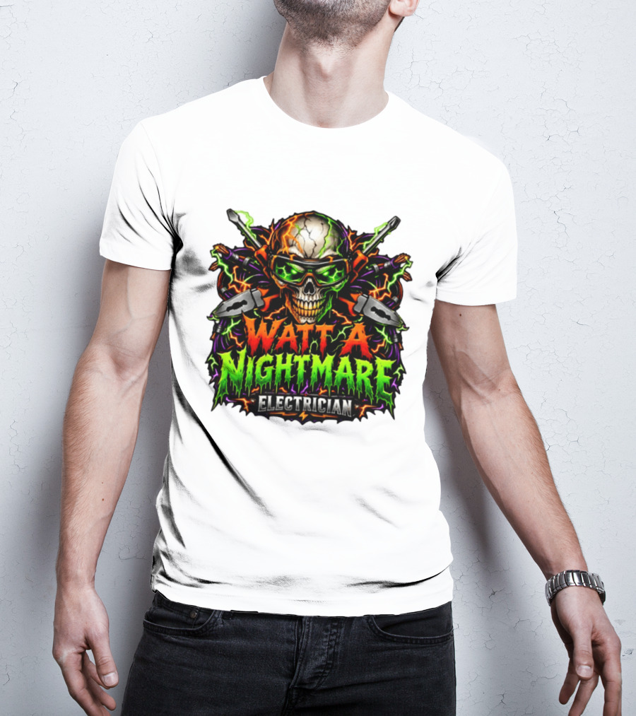 Watt A Nightmare Electrician Skull Halloween T-Shirt
