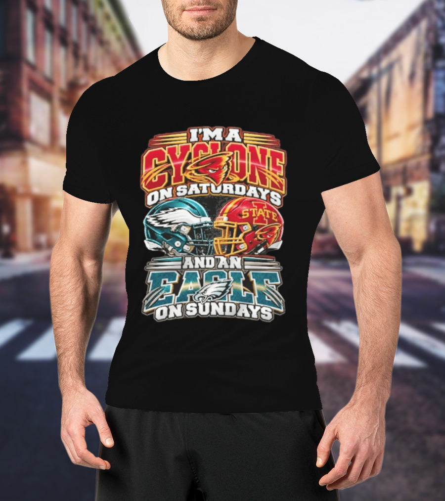 I'm A Cyclone On Saturdays And A Eagle On Sundays Helmet Fan Gear T-Shirt