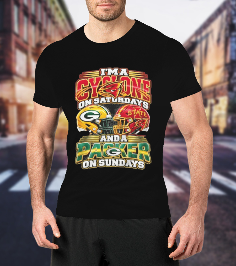 I'm A Cyclone On Saturdays State Helmet And A Packer On Sundays T-Shirt
