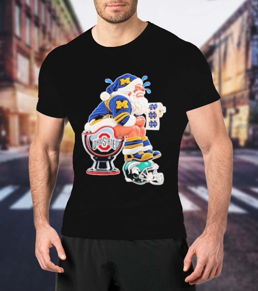 Michigan Santa Ohio State Toilet Notre Dame Paper Michigan State Helmet Football T-Shirt