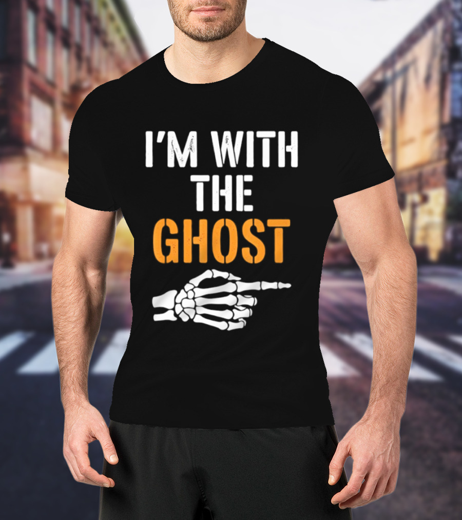 I'm With The Ghost Skeleton Hand Halloween 2026 T-Shirt