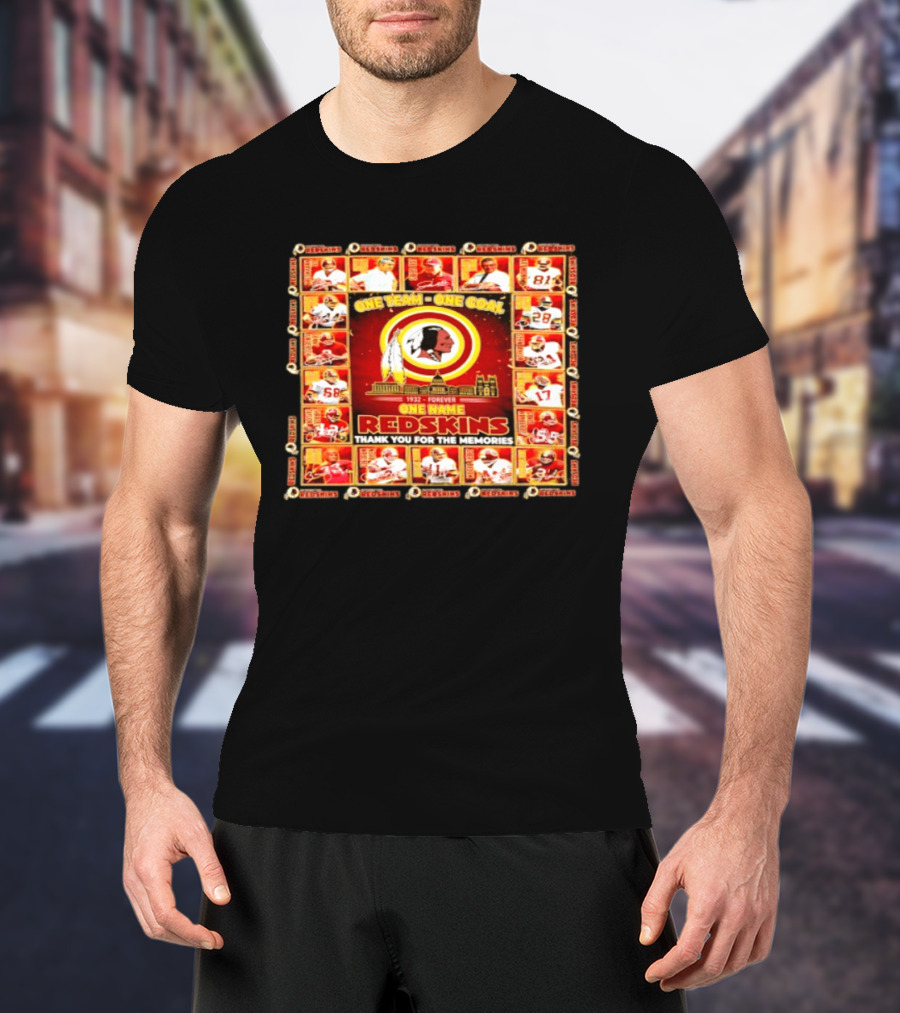 One Team One Goal 1932 Forever One Name Redskins Thank You For The Memories T-Shirt