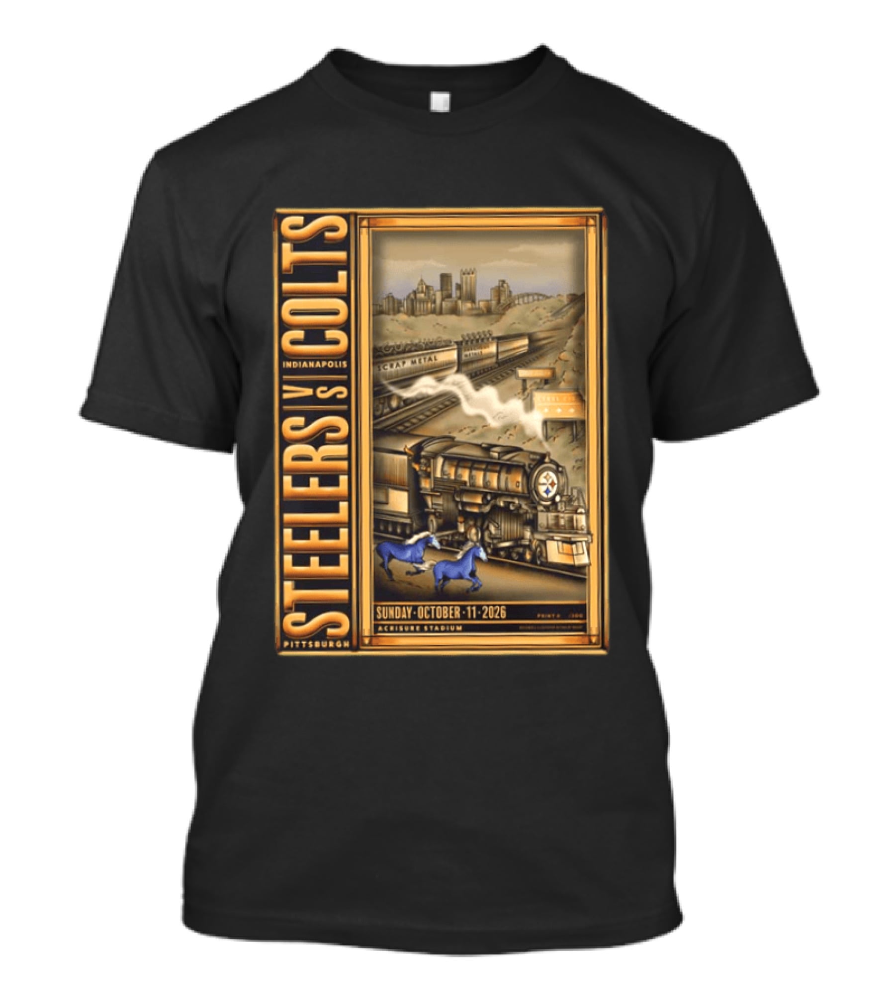 Pittsburgh Steelers Vs Indianapolis Colts Sunday October 11 2026 Acrisure Stadium Cityscape With Train And Blue Horses T-Shirt