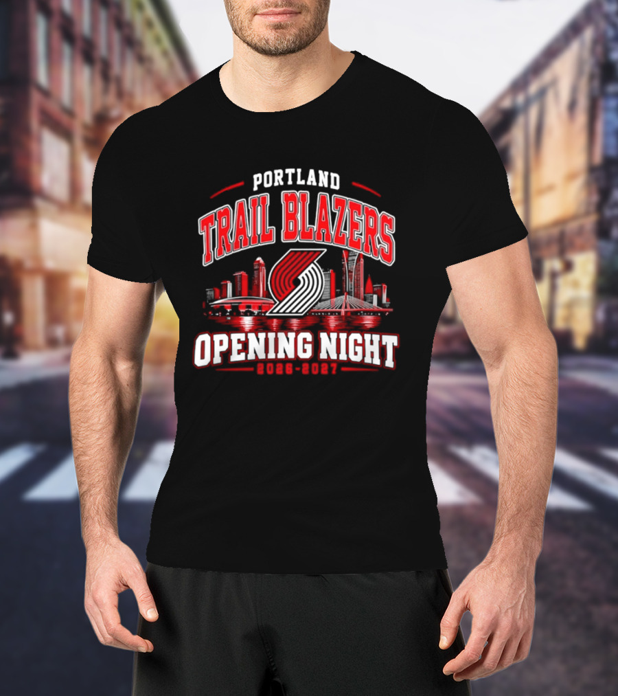 Portland Trail Blazers Opening Night 2026 2027 City Skyline T-Shirt