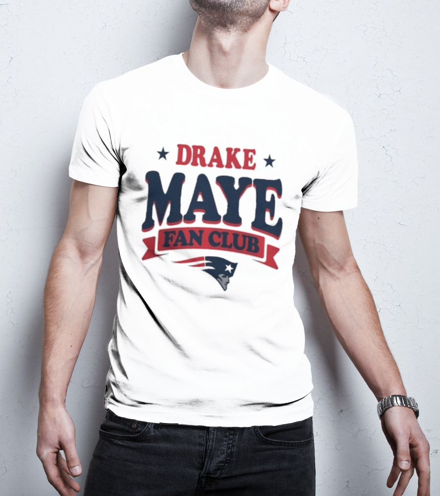Drake Maye Fan Club New England Patriots T-Shirt