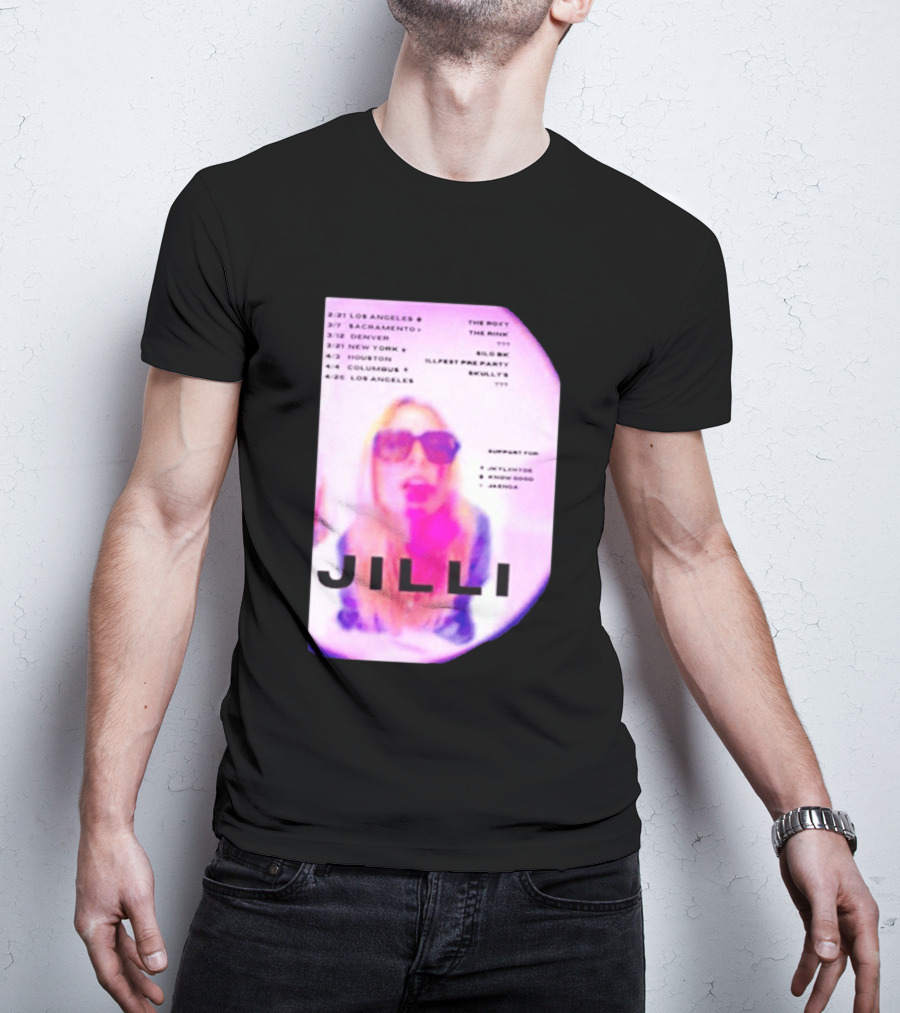 Jilli Winter Tour 2026 Dates Los Angeles Sacramento Denver New York Houston Columbus The Roxy The Mint Slo Brew Skully's Illfest T-Shirt