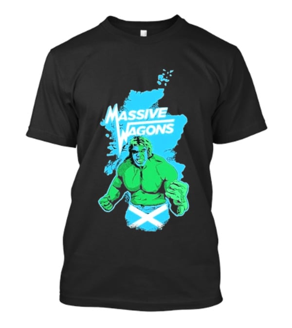 Massive Wagons Hulk Scotland With Map T-Shirt