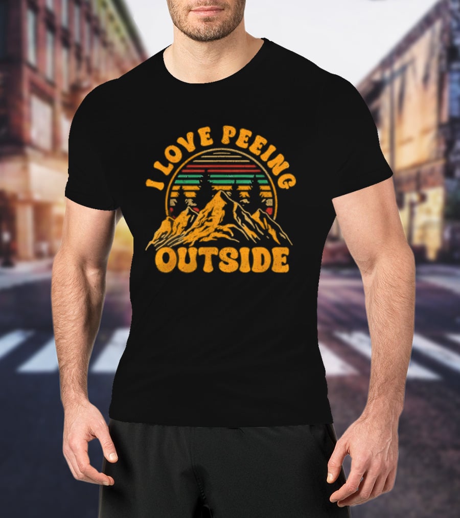 I Love Peeing Outside Retro Mountain Camping Adventure T-Shirt