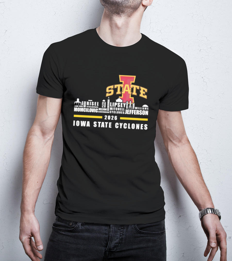 Iowa State Cyclones 2026 Lipsey Morgan Otzelberger Jefferson Ames Iowa T-Shirt