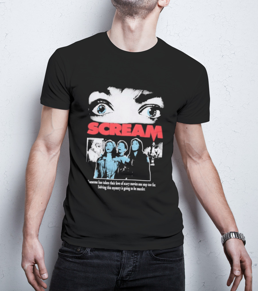 Scream Someone Has Taken Their Love Of Scary Movies One Step Too Far Solving This Mystery Is Going To Be Murder Eyes Faces T-Shirt