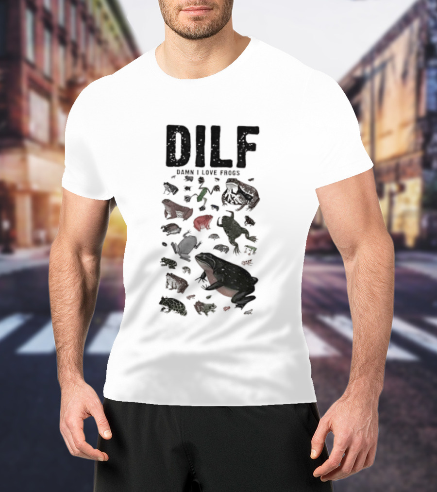 DILF Damn I Love Frogs Amphibian Lovers T-Shirt