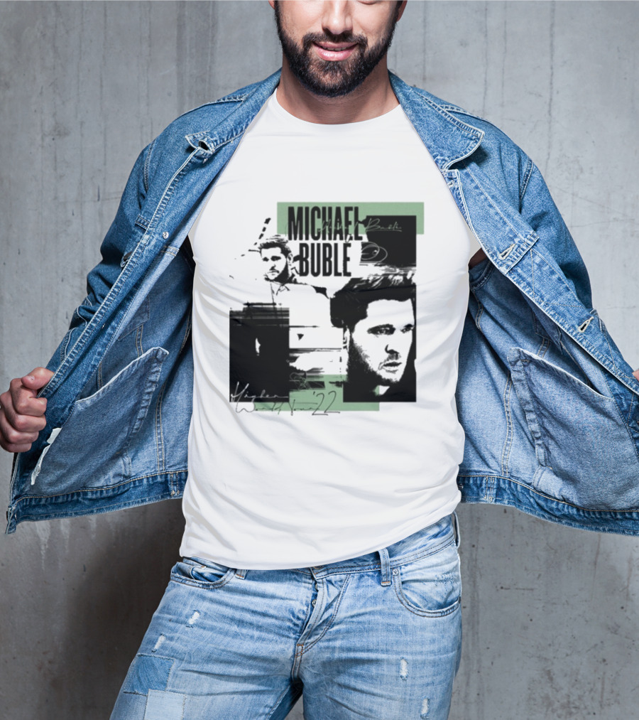 Michael Buble Higher Photo Collage 2022 T-Shirt