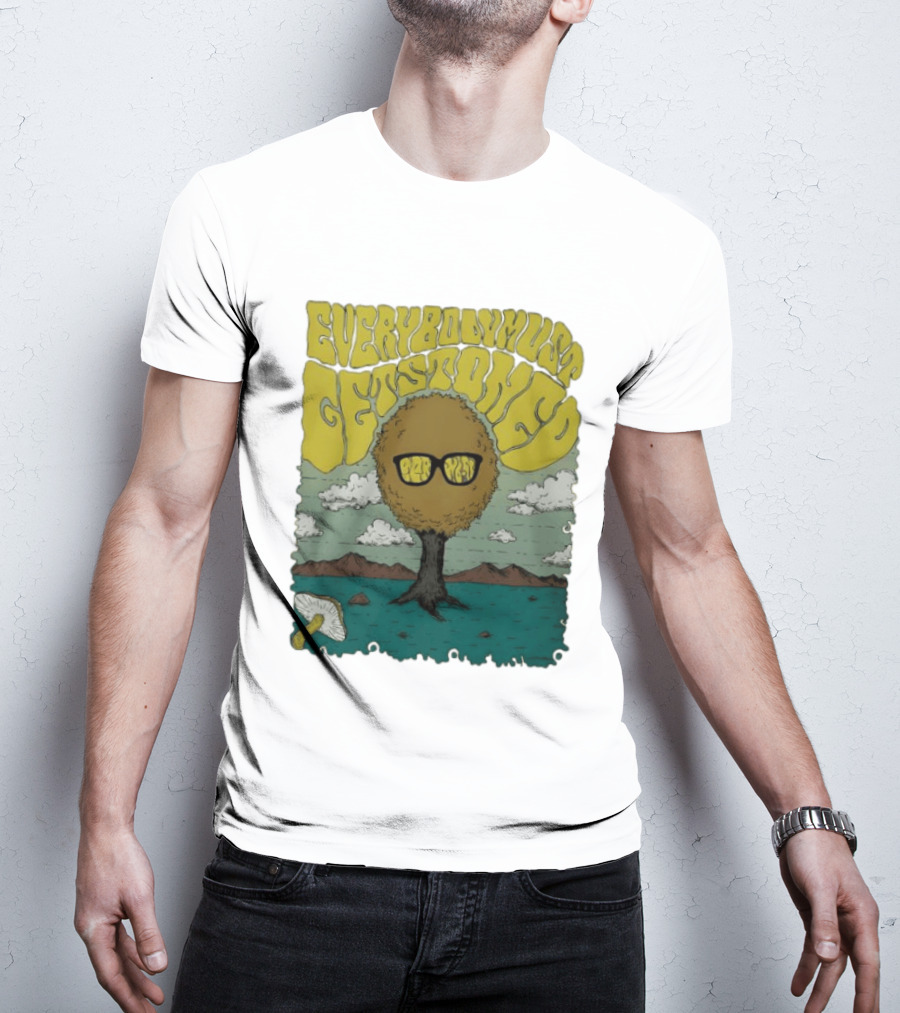 Everybody Must Get Stoned Bob Dylan Psychedelic Mushroom T-Shirt