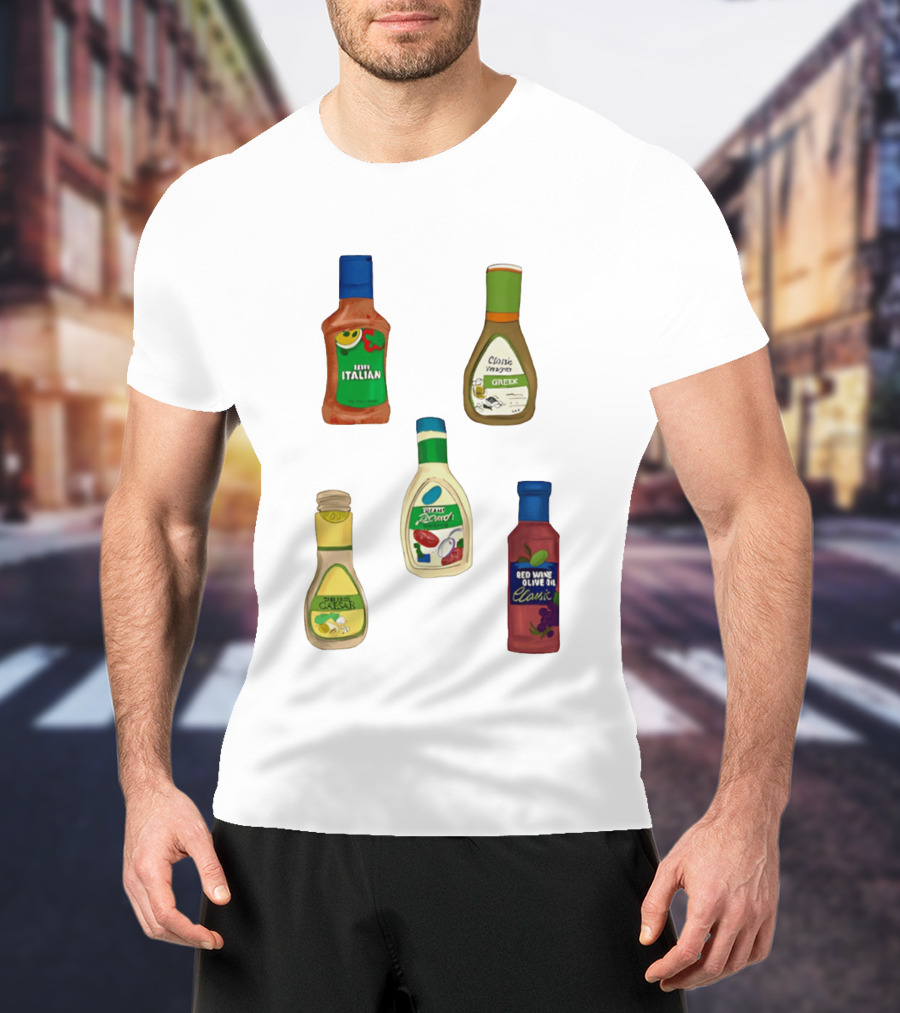 Italian Greek Ranch Caesar Olive Oil Salad Dressing Bottles T-Shirt