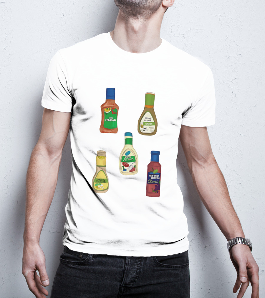 Italian Greek Ranch Caesar Olive Oil Salad Dressing Bottles T-Shirt
